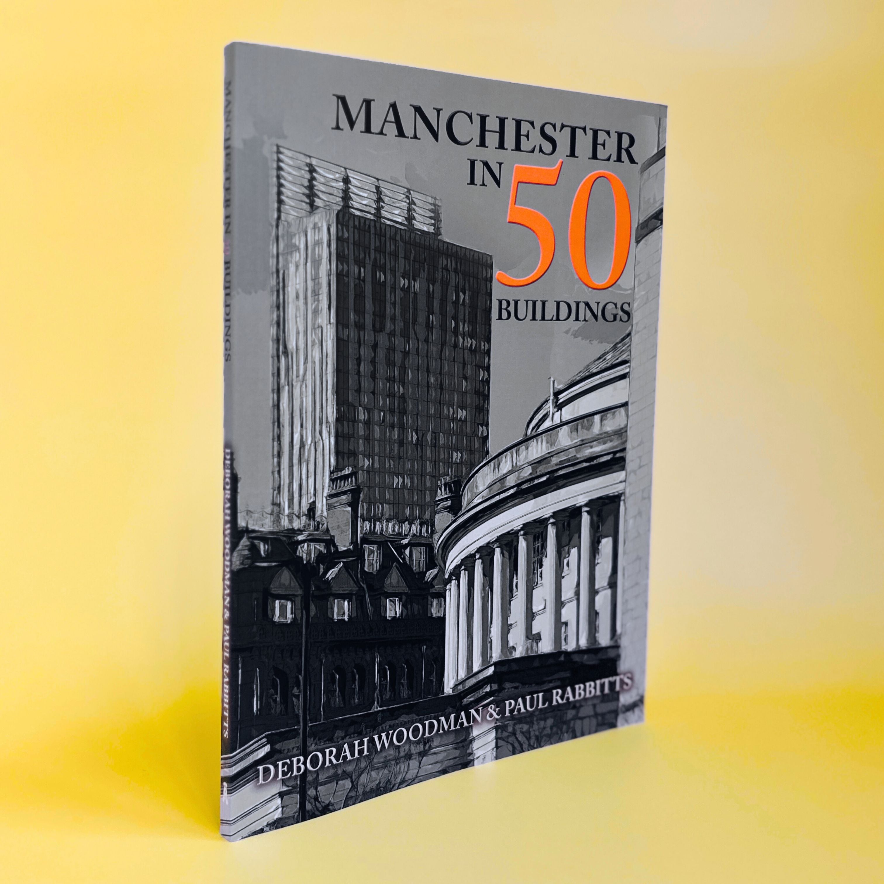 Manchester in 50 Buildings