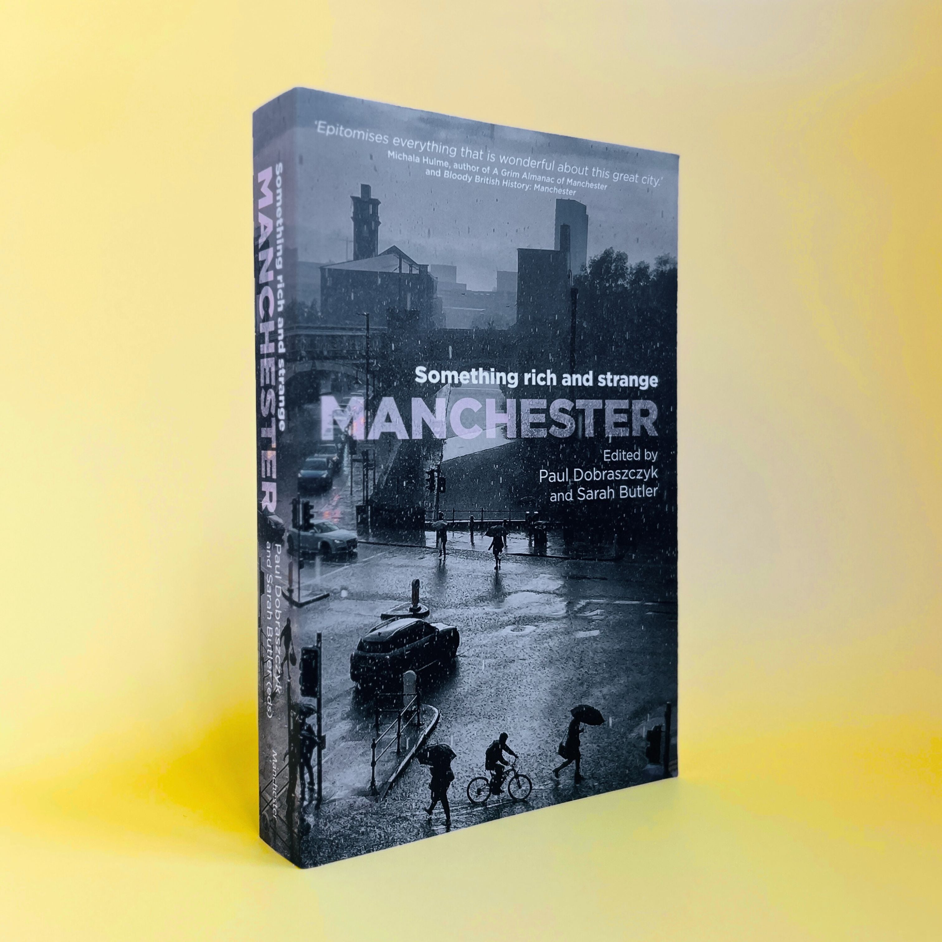 Manchester: Something Rich and Strange