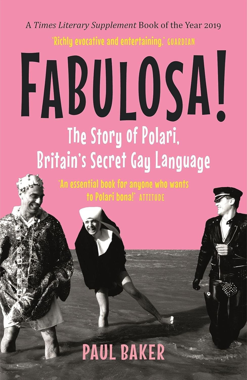 Fabulosa! The Story of Polari, Britain’s Secret Gay Language