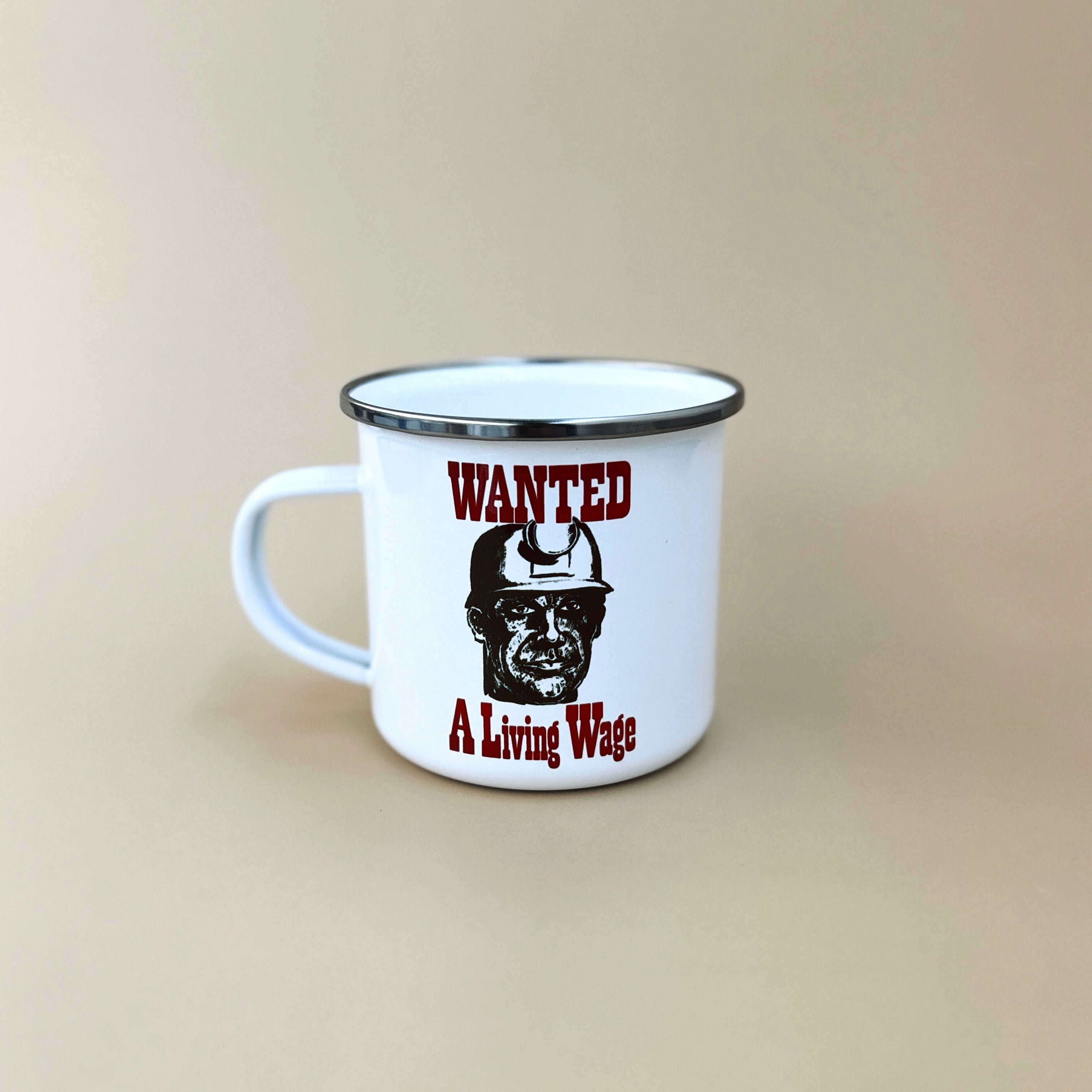Wanted: A Living Wage - Enamel Mug