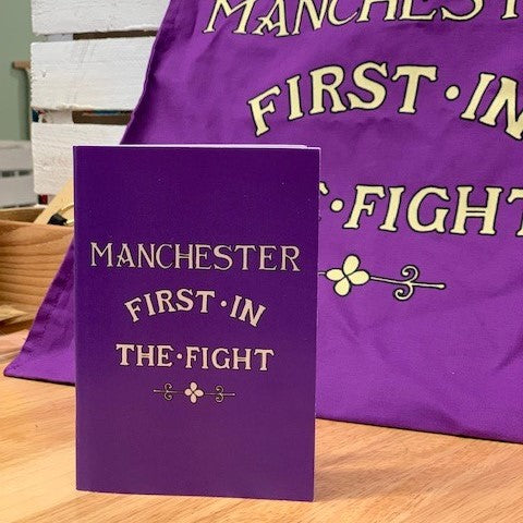 Manchester - First in the Fight Notebook