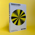 Manchester Unspun - How a city got high on music