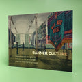Banner Culture