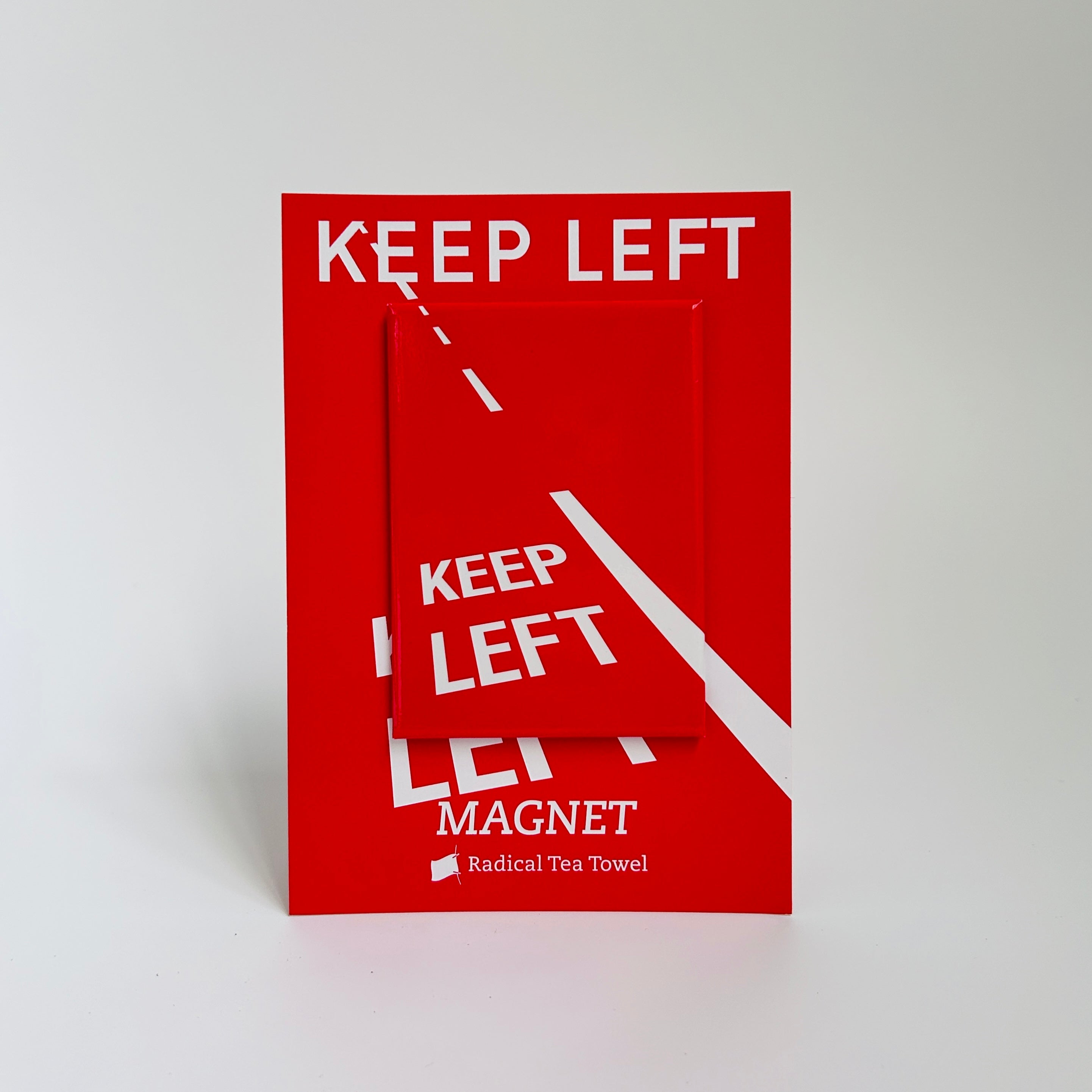 Keep Left Fridge Magnet