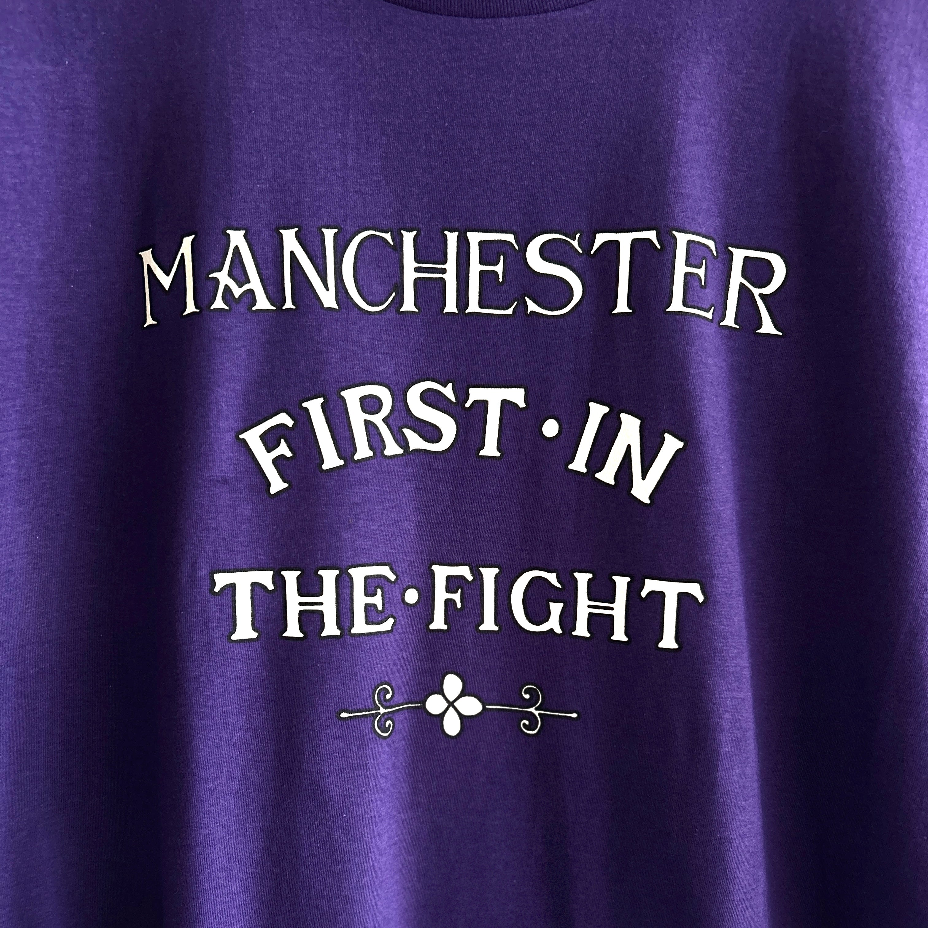 Manchester - First in the Fight Tshirt