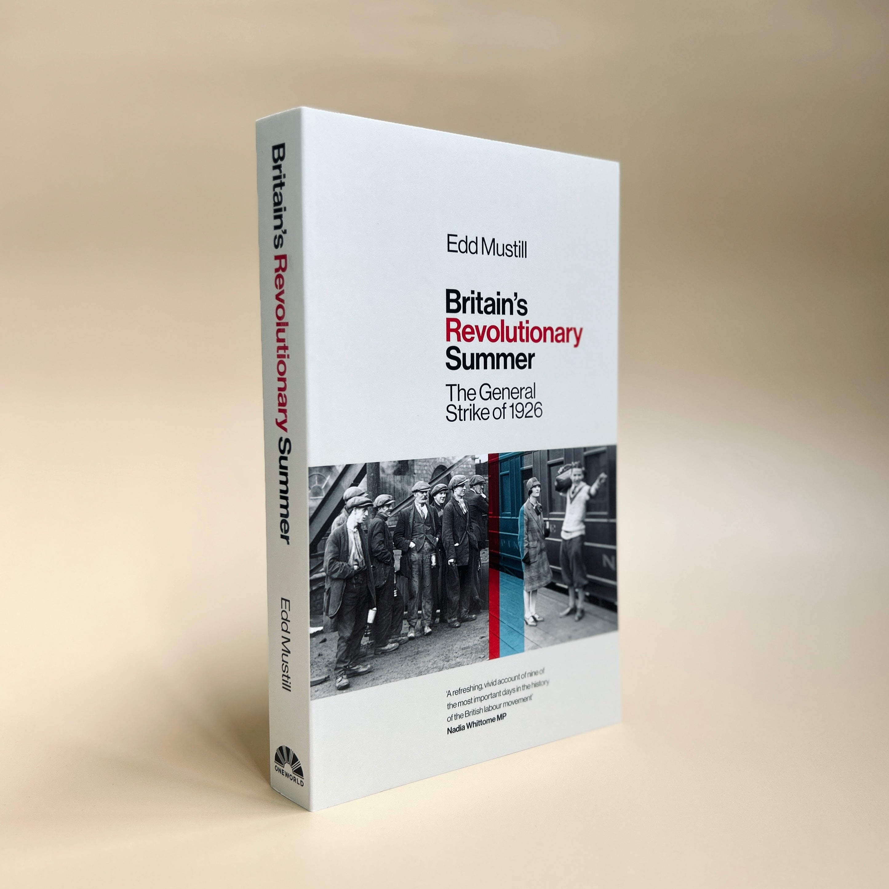 Britain’s Revolutionary Summer - The General Strike of 1926