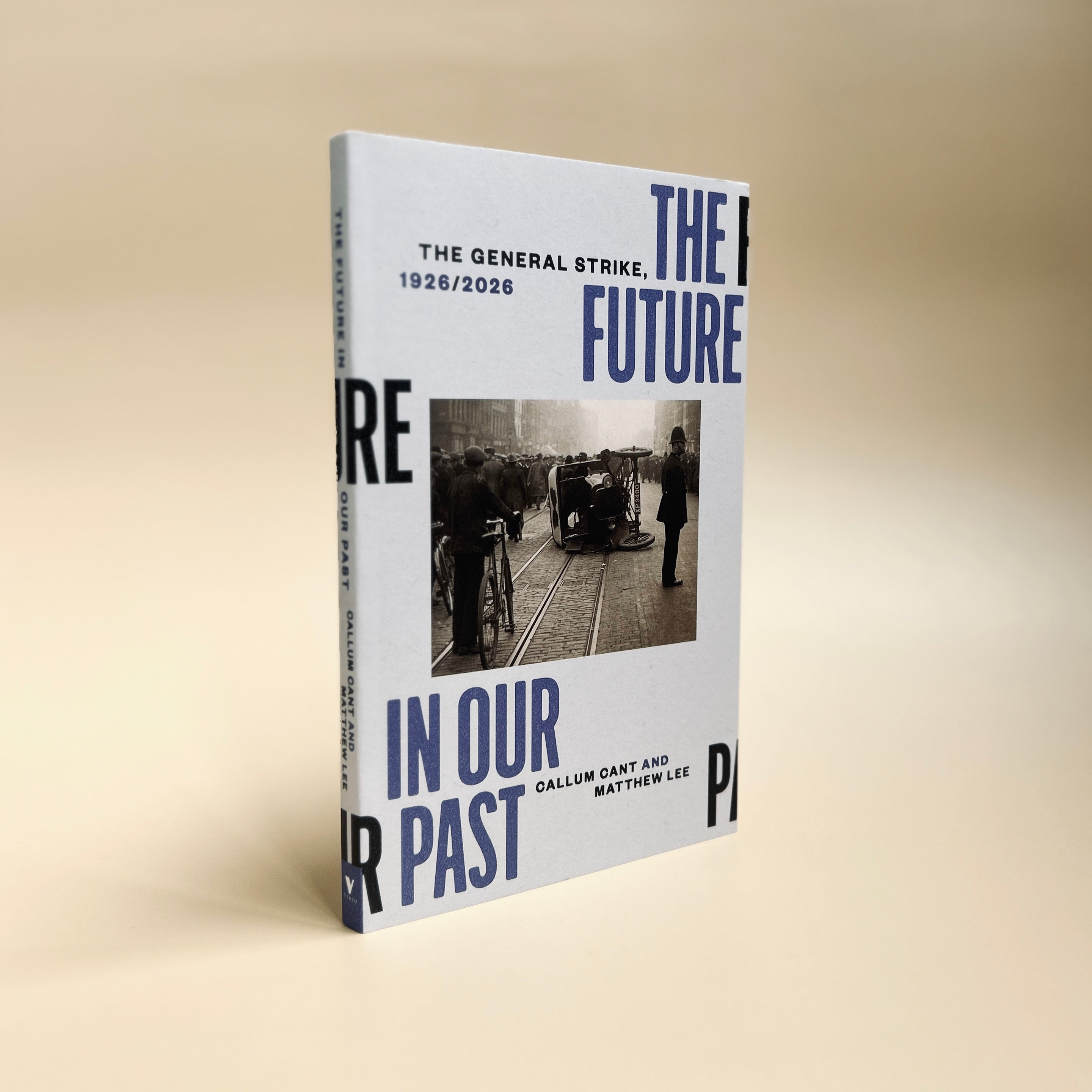 The Future in our Past: The General Strike, 1926/2026